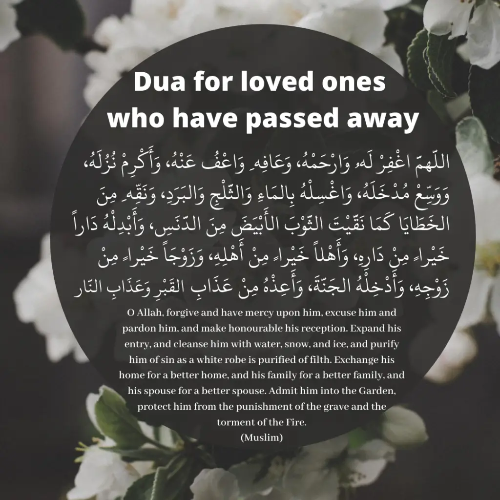 Dua for the loved ones who have passed away - As the heart heals